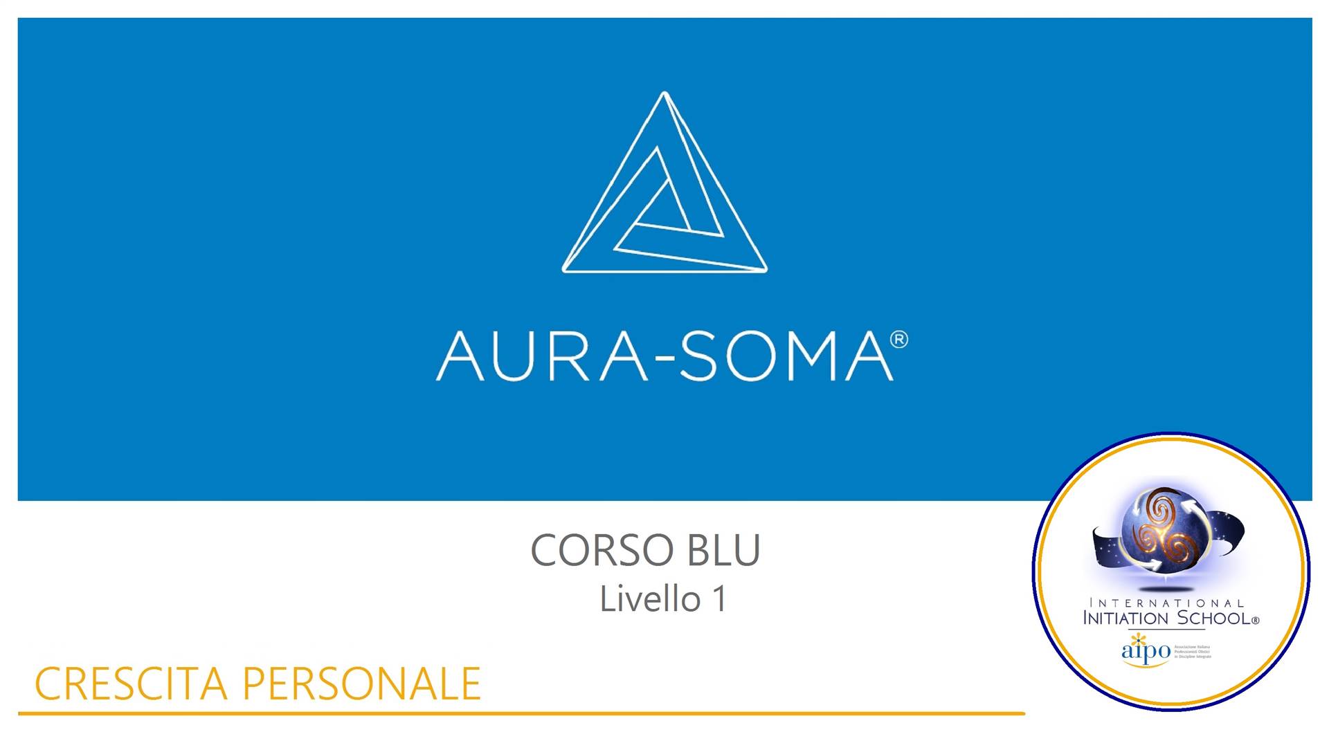 Aura-Soma® Level 1: "Blue Course"