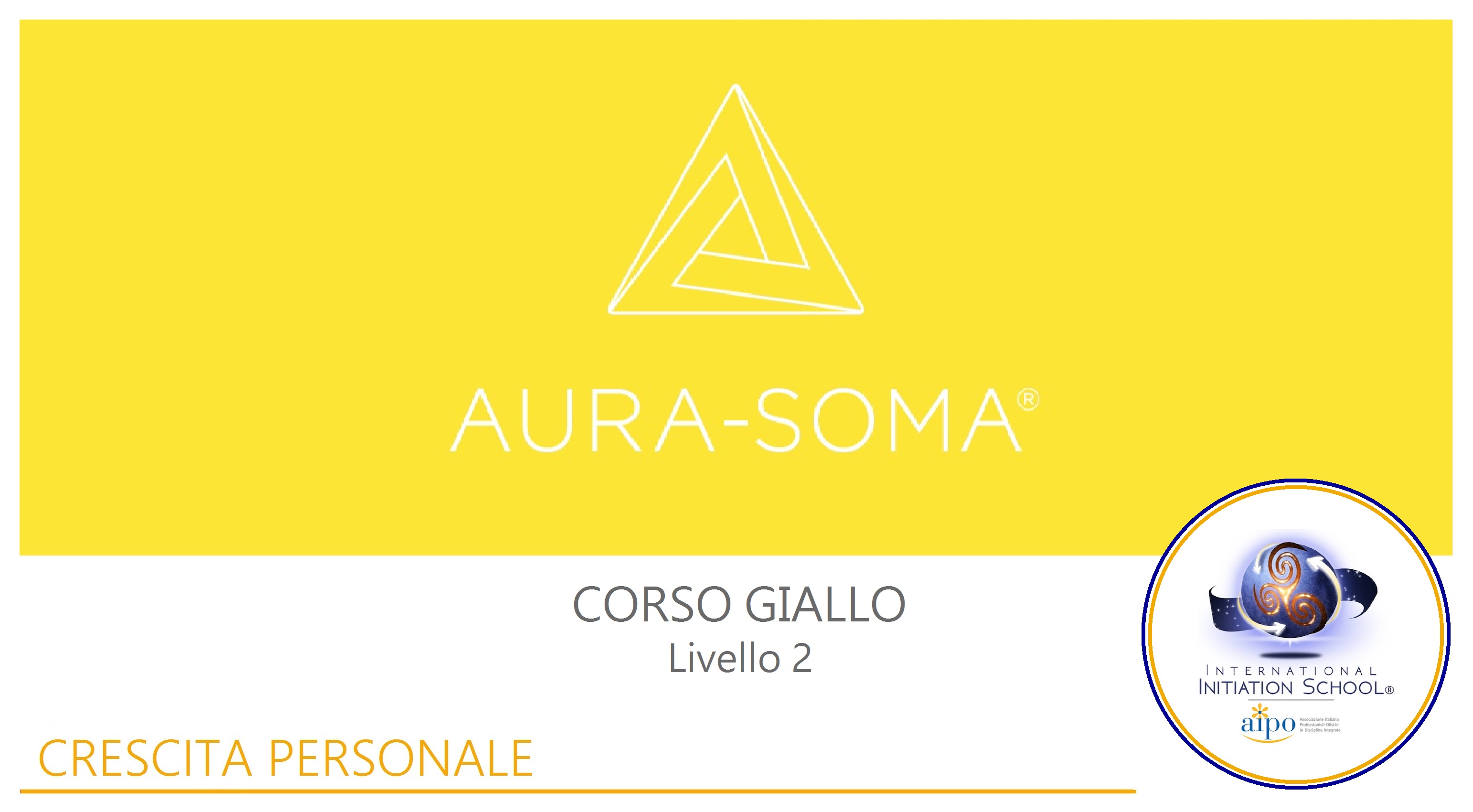 Aura-Soma® Level 2: "Yellow Course"