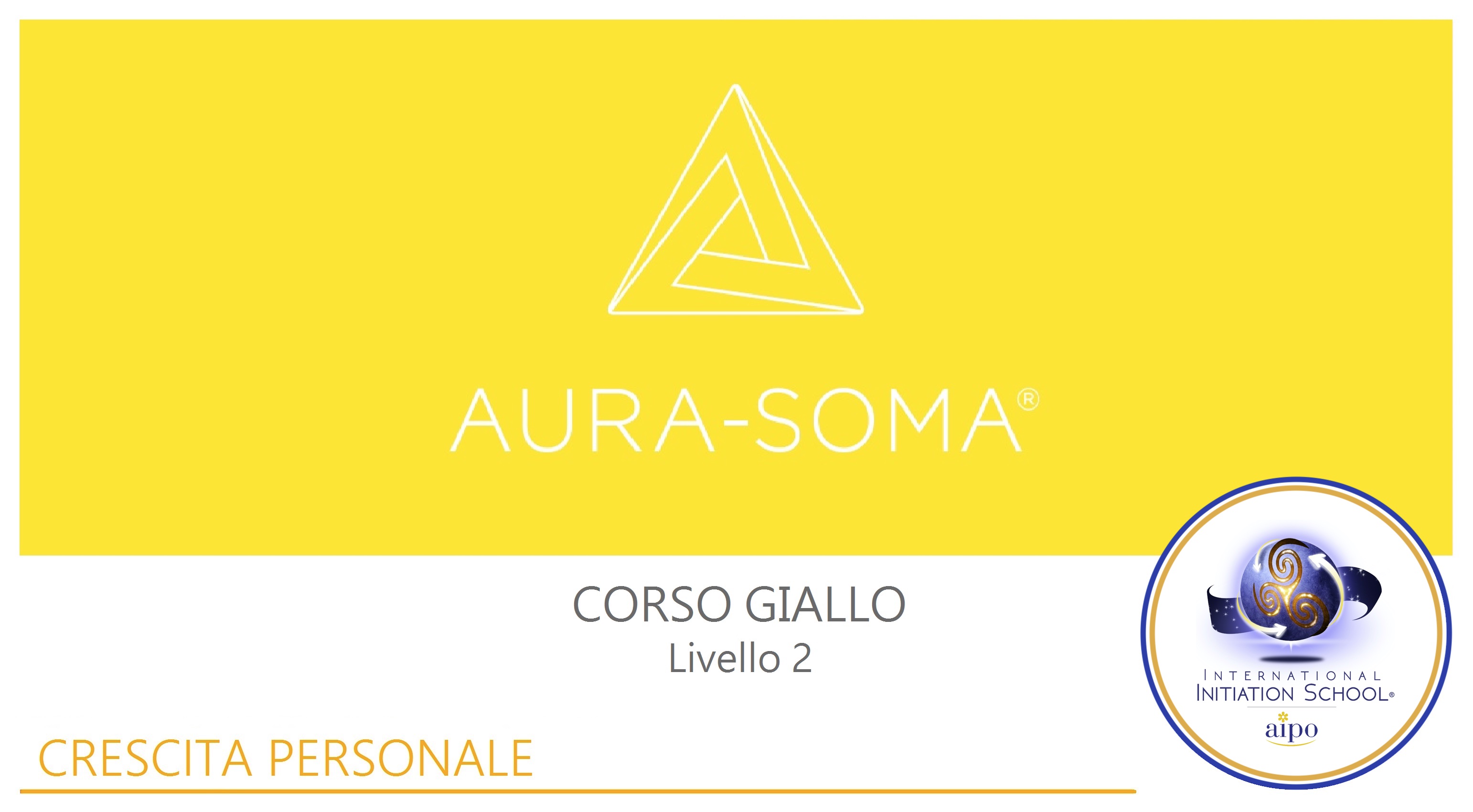 Aura-Soma® Livello 2: "Corso Giallo"